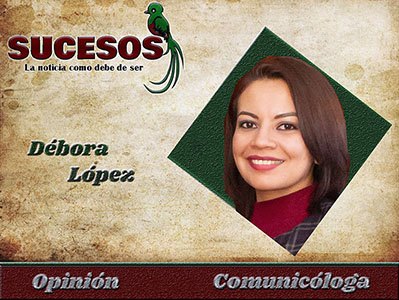 Arte de columnista de Sucesos guatemala Débora Lopez, Comunicíloga, para su columna del día de la mamá