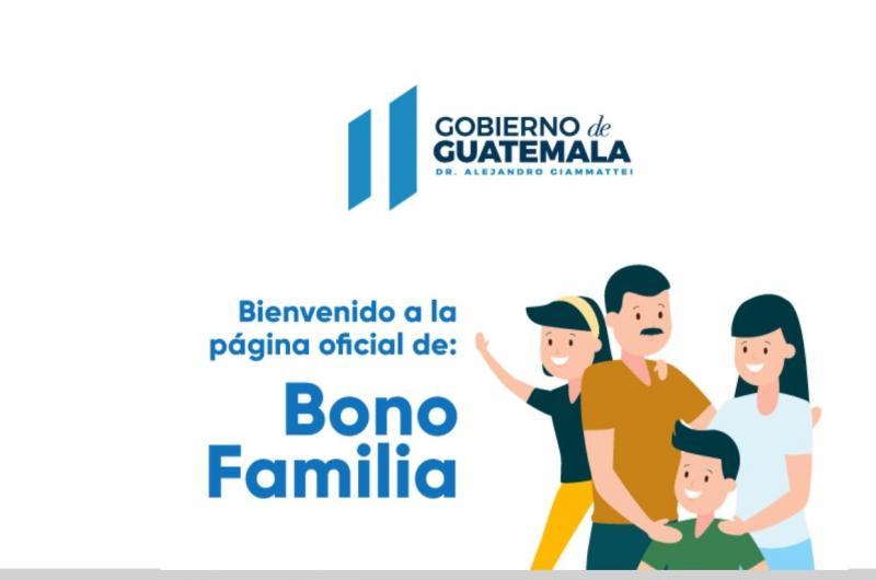 Publicidad del programa Bono Familiar, programa de ayuda que el gobierno de Guatemala brinda a los ciudadanos