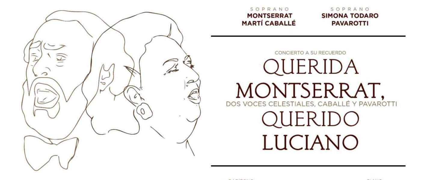 Concierto “Querida Montserrat, Querido Luciano”